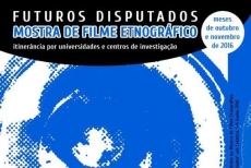 FUTUROS DISPUTADOS - MOSTRA DE FILME ETNOGR&Aacute;FICO