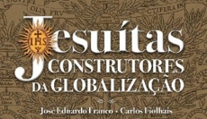 Jesu&iacute;tas, Construtores da Globaliza&ccedil;&atilde;o