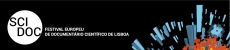 SCI DOC - Festival Europeu de Document&aacute;rio Cient&iacute;fico de Lisboa