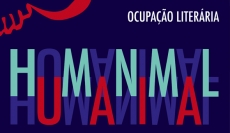 Ocupa&ccedil;&atilde;o Liter&aacute;ria &laquo;Humanimal&raquo; 