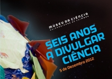 SEIS ANOS A DIVULGAR CI&Ecirc;NCIA